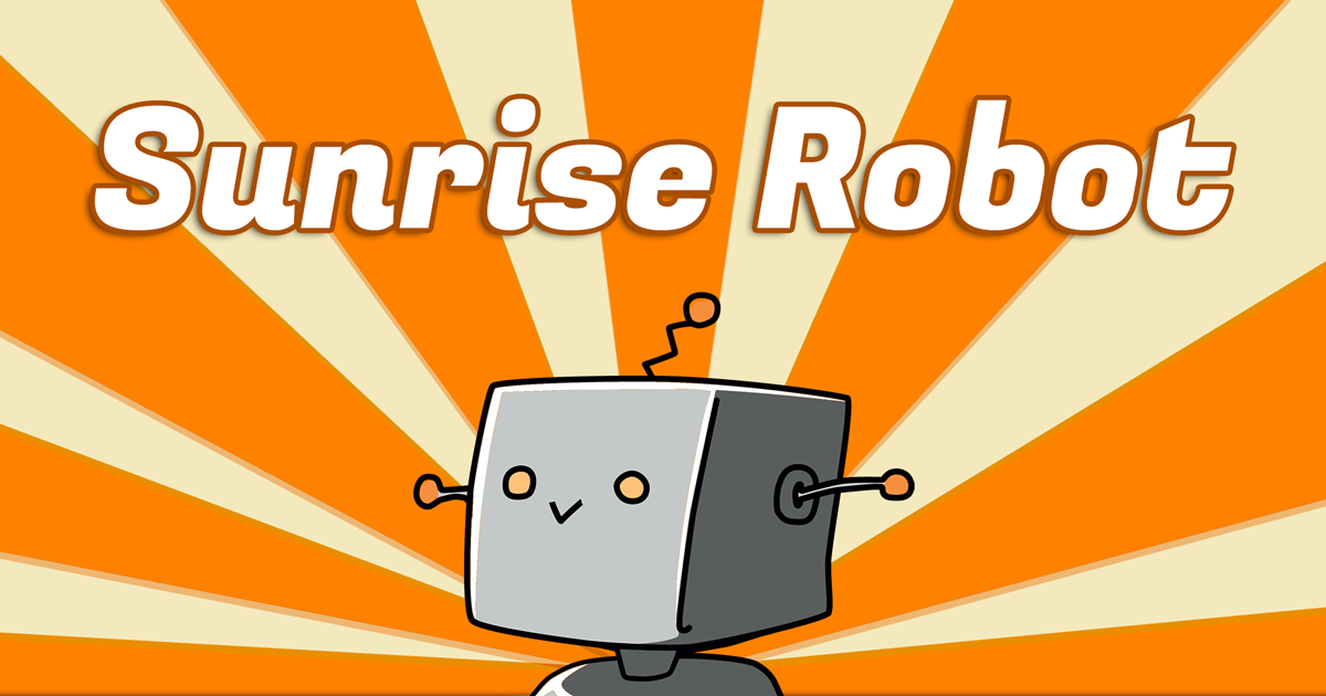Sunrise Robot